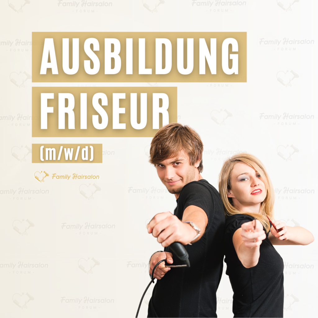 Ausbildung zum Friseur (m/w/d)